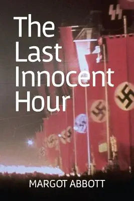 La dernière heure innocente - The Last Innocent Hour