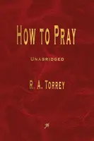 Comment prier - How to Pray