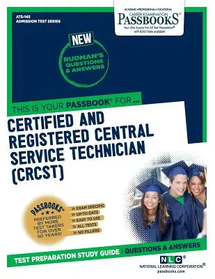 Technicien de service central certifié et agréé (Crcst), 145 - Certified and Registered Central Service Technician (Crcst), 145