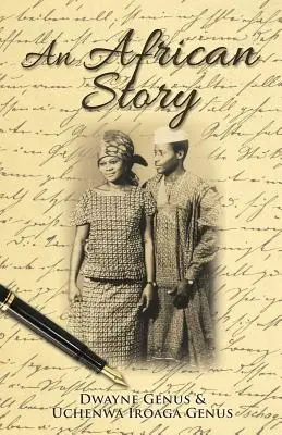 Une histoire africaine - An African Story