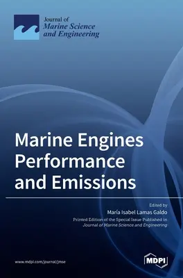 Performances et émissions des moteurs marins - Marine Engines Performance and Emissions