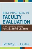 Meilleures pratiques en matière d'évaluation du corps professoral - Best Practices in Faculty Eval