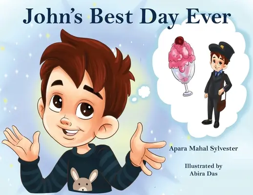 Le meilleur jour de John - John's Best Day Ever