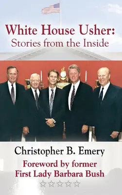 White House Usher : Histoires de l'intérieur - White House Usher: Stories from the Inside