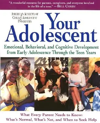 Votre adolescent - Your Adolescent
