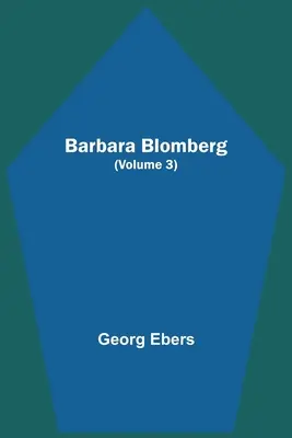 Barbara Blomberg (Volume 3)