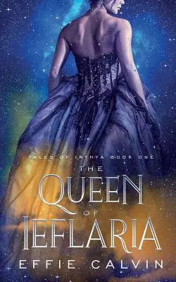 La reine de Ieflaria - The Queen of Ieflaria