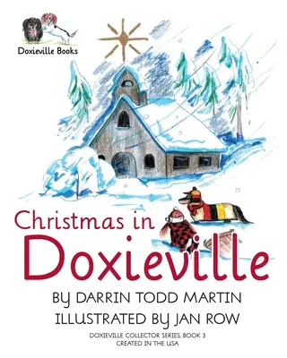 Noël à Doxieville - Christmas in Doxieville