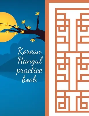 Livre de pratique du coréen Hangul - Korean Hangul practice book