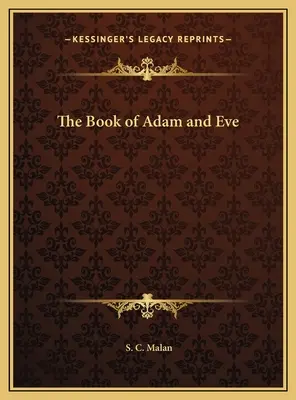 Le livre d'Adam et Ève - The Book of Adam and Eve