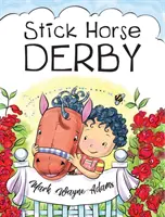 Le Derby du Cheval de Bâton - Stick Horse Derby