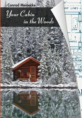 Votre cabane dans les bois - Your Cabin in the Woods