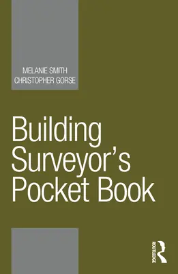 Livre de poche de l'expert en bâtiment - Building Surveyor's Pocket Book