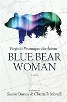 La femme à l'ours bleu - Blue Bear Woman
