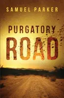 La route du Purgatoire - Purgatory Road