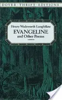 Evangeline et autres poèmes - Evangeline and Other Poems