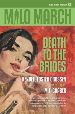 Milo March #22 : Mort aux mariées - Milo March #22: Death to the Brides