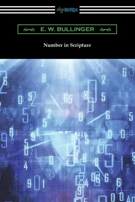 Le nombre dans l'Écriture - Number in Scripture