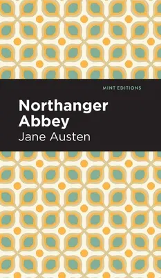 L'Abbaye de Northanger - Northanger Abbey