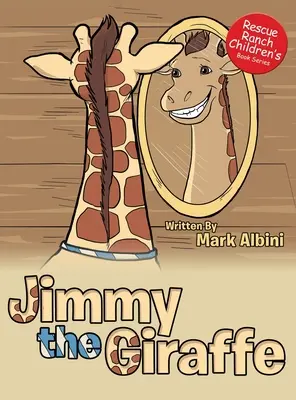 Jimmy la girafe - Jimmy the Giraffe
