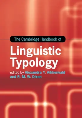 Le manuel de Cambridge sur la typologie linguistique - The Cambridge Handbook of Linguistic Typology