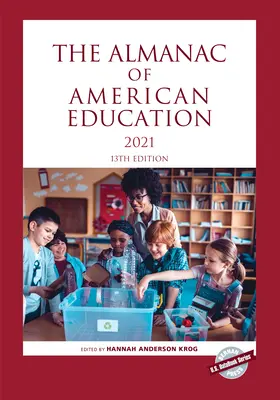 L'Almanach de l'éducation américaine 2021 - The Almanac of American Education 2021