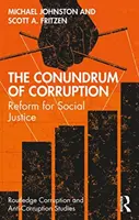 L'énigme de la corruption : Réforme pour la justice sociale - The Conundrum of Corruption: Reform for Social Justice