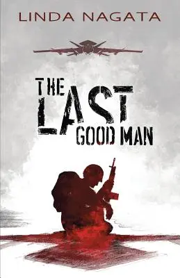 Le dernier homme bon - The Last Good Man