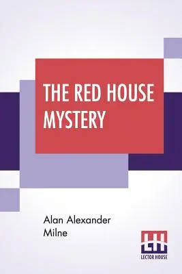 Le mystère de la maison rouge - The Red House Mystery