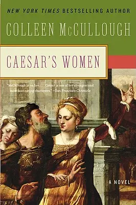 Les femmes de César - Caesar's Women