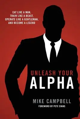 Libérez votre Alpha - Unleash Your Alpha