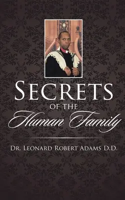 Les secrets de la famille humaine - Secrets of the Human Family