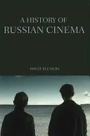 Une histoire du cinéma russe - A History of Russian Cinema