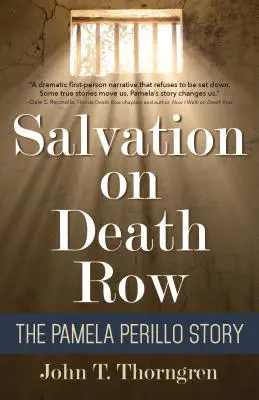 Le salut dans le couloir de la mort : l'histoire de Pamela Perillo - Salvation on Death Row: The Pamela Perillo Story