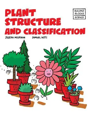 Structure et classification des plantes - Plant Structure and Classification