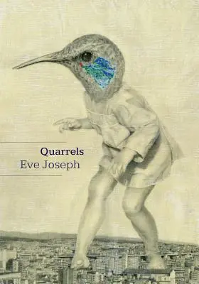 Querelles - Quarrels