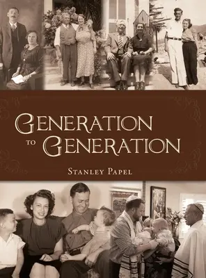 De génération en génération - Generation to Generation