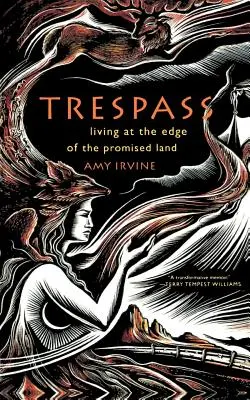 Trespass : Vivre à l'orée de la terre promise - Trespass: Living at the Edge of the Promised Land