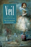 Veil : poèmes nouveaux et choisis - Veil: New and Selected Poems