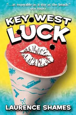 La chance de Key West - Key West Luck