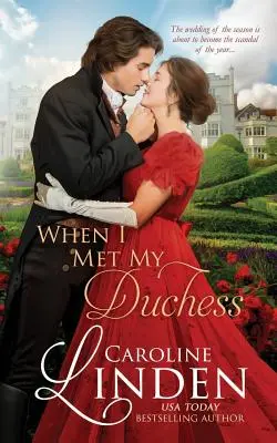 Quand j'ai rencontré ma duchesse - When I Met My Duchess