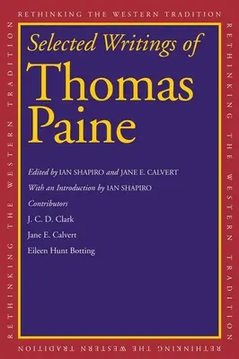 Écrits choisis de Thomas Paine - Selected Writings of Thomas Paine