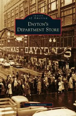 Le grand magasin Dayton - Dayton's Department Store