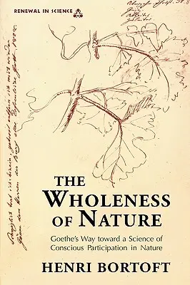 L'intégralité de la nature - The Wholeness of Nature