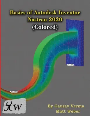 Principes de base d'Autodesk Inventor Nastran 2020 (coloré) - Basics of Autodesk Inventor Nastran 2020 (Colored)