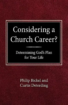 Envisager une carrière ecclésiastique ? Déterminer le plan de Dieu pour votre vie - Considering A Church Career? Determining God's Plan For Your Life