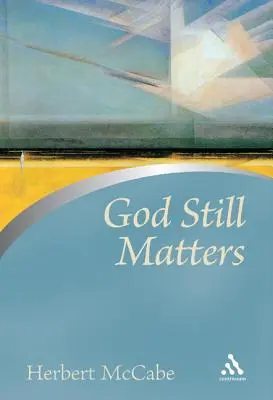 Dieu compte toujours - God Still Matters