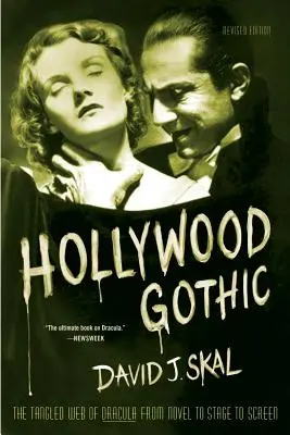 Le gothique hollywoodien - Hollywood Gothic