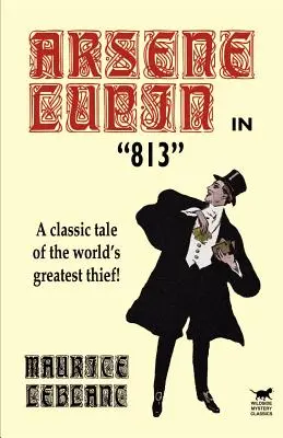Arsène Lupin dans 813 - Arsene Lupin in 813