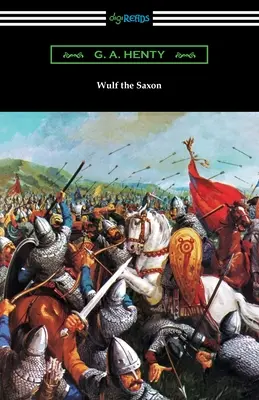 Wulf le Saxon - Wulf the Saxon